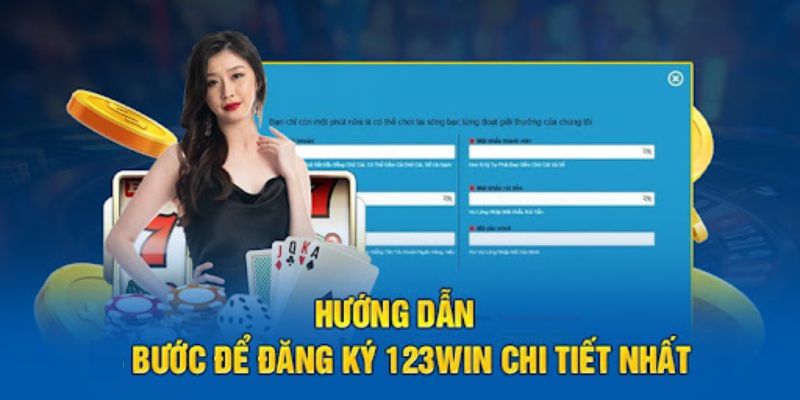 Đăng ký 123Win siêu dễ với 3 bước